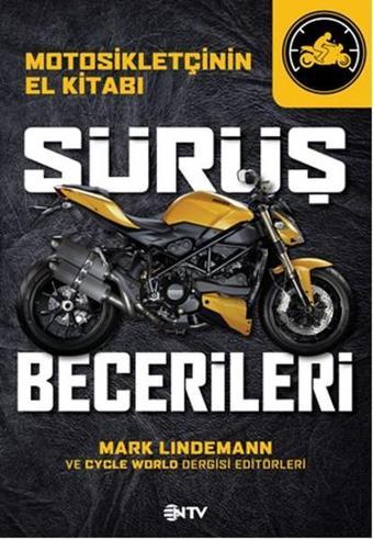 Motosikletçinin El Kitabı - Sürüş Becerileri - Mark Lindemann - NTV