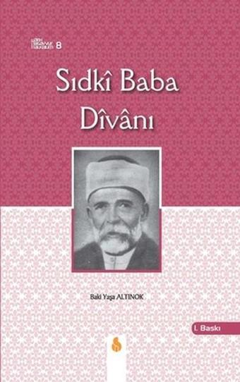 Sıdki Baba Divanı - Baki Yaşa Altınok - Sistem Ofset Yayıncılık