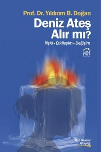 Deniz Ateş Alır Mı? - Yıldırım B. Doğan - Kurgu Kültür