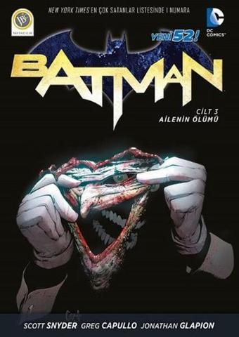Batman Cilt 3 - Ailenin Ölümü - Greg Capullo - JBC Yayıncılık