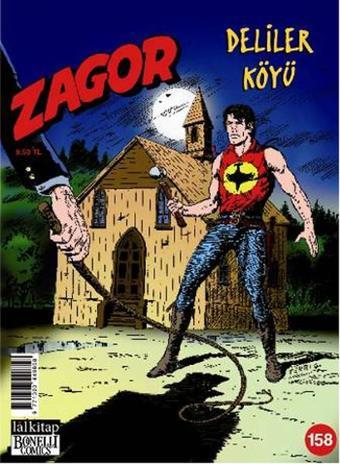 Zagor Sayı 158 - Deliler Köyü - Jacopo Rauch - Lal