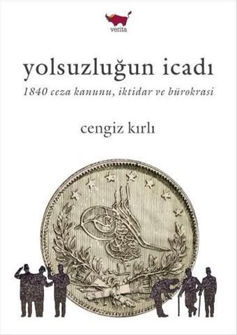 Yolsuzluğun İcadı - Cengiz Kırlı - Verita