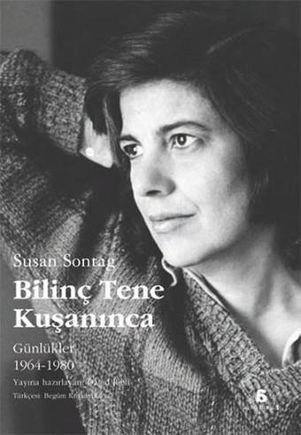 Bilinç Tene Kuşanınca - Susan Sontag - Agora Kitaplığı