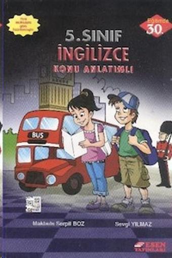 Esen 5.Sınıf İngilizce Konu Anlatımlı - Serpil Boz - Esen Yayıncılık - Eğitim