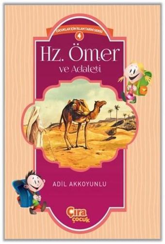 Hz. Ömer ve Adaleti - Adil Akkoyunlu - Çıra Yayınları