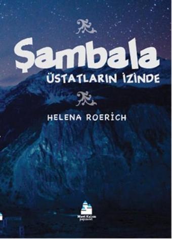 Şambala - Helena Roerich - Mavi Kalem Yayınevi