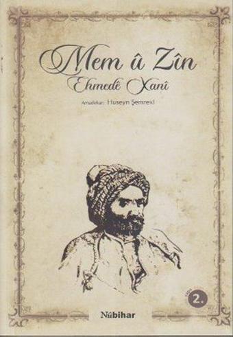 Mem u Zın-Kürtçe - Ehmede Xani (Ahmed-i Hani) - Nubihar Yayınları