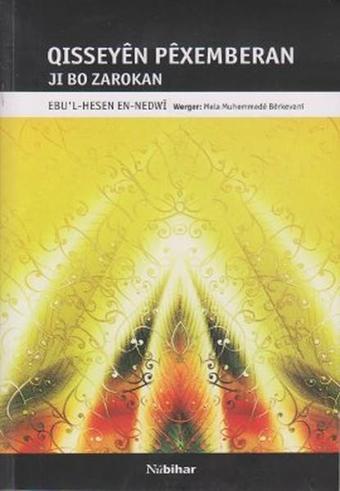 Qısseyen Pexemberan - Ebu'l Hasan Ali El-Hasani En-Nedvi - Nubihar Yayınları