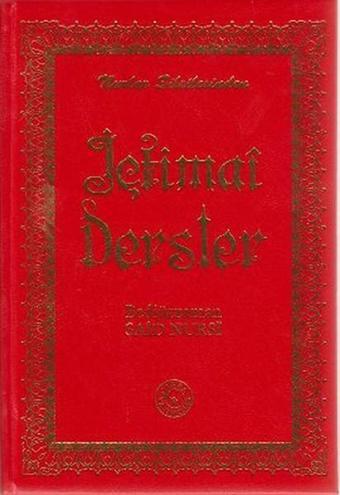 İçtimai Dersler (Büyük Boy) - Bediüzzaman Said-i Nursi - Zehra Yayıncılık