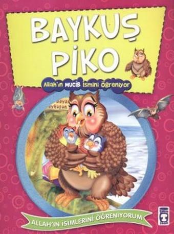 Baykuş Piko - Nur Kutlu - Timaş Çocuk