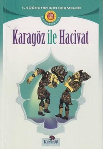 Karagöz ile Hacivat - Kolektif  - Karanfil Yayınları