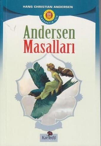 Andersan Masalları - Hans Christian Andersen - Karanfil Yayınları