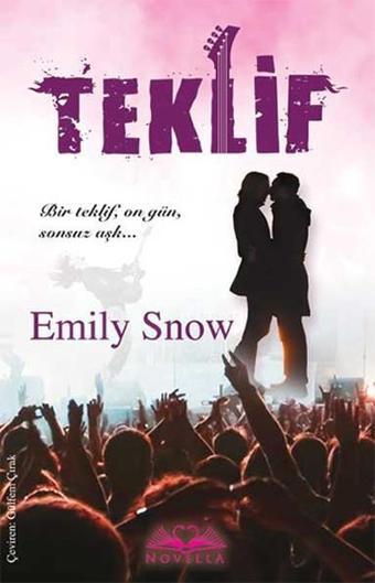 Teklif - Emily Snow - Novella Yayınları