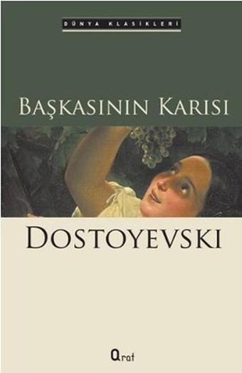 Başkasının Karısı - Fyodor Mihayloviç Dostoyevski - Araf Yayıncılık