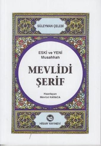 Mevlidi Şerif - Süleyman Çelebi - Hisar Yayınevi