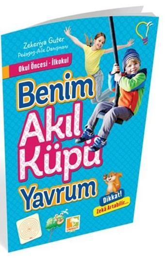 Benim Akıl Küpü Yavrum - Zekeriya Guter - Çınaraltı Yayınları