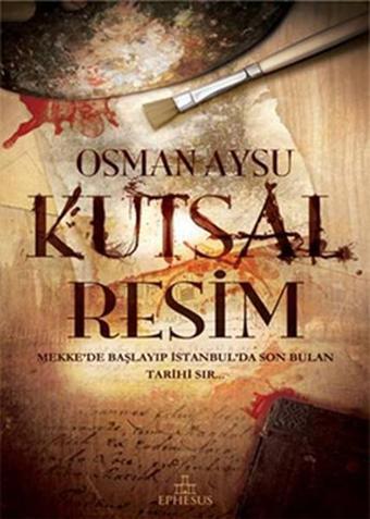 Kutsal Resim - Osman Aysu - Ephesus Yayınları