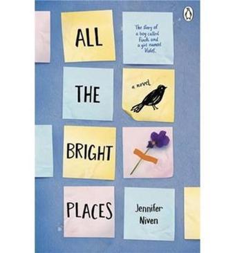 All the Bright Places - Jennifer Niven - Penguin Books