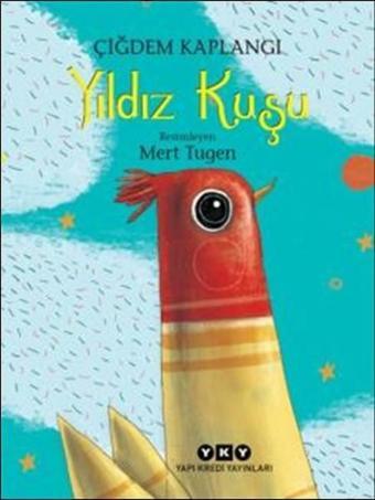 Yıldız Kuşu - Yapı Kredi Yayınları