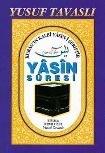 Yasin Suresi (Rahle Boy) (D30) - Yusuf Tavaslı - Tavaslı