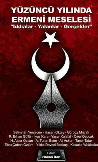 Yüzüncü Yılında Ermeni Meselesi - Aygan Yayıncılık