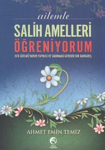 Ailemle Salih Amelleri Öğreniyorum - Emin Temiz - Cihan Yayınları