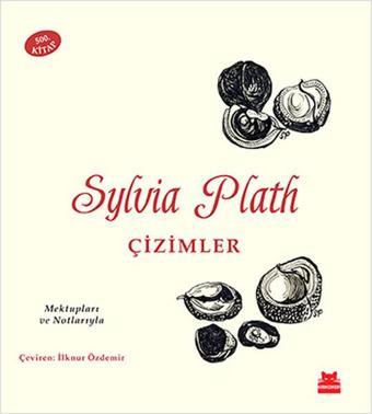 Sylvia Plath - Çizimler - Sylvia Plath - Kırmızı Kedi Yayınevi