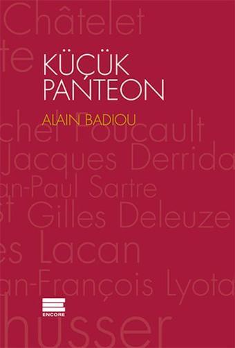 Küçük Panteon - Alain Badiou - Encore