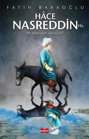 Hace Nasreddin Hz. - Fatih Babaoğlu - Marcel