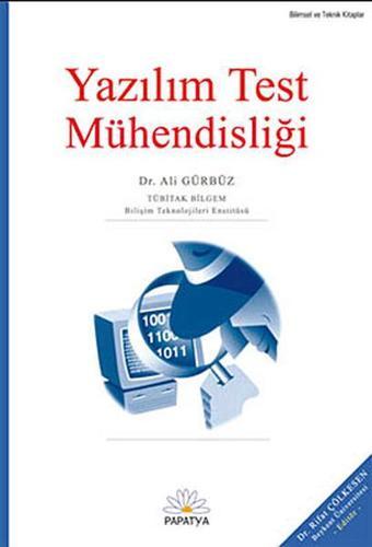 Yazılım Test Mühendisliği - Ali Gürbüz - Papatya Bilim