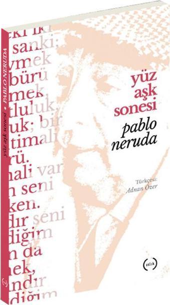 Yüz Aşk Sonesi - Pablo Neruda - Islık Yayınları