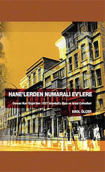 Hane'lerden Numaralı Ev'lere - Erol Ölçer - Zeytinburnu Bel.Kültür Yay.