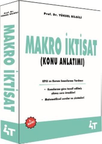 Makro İktisat Konu Anlatımlı - Yüksel Bilgili - 4T  Yayınları