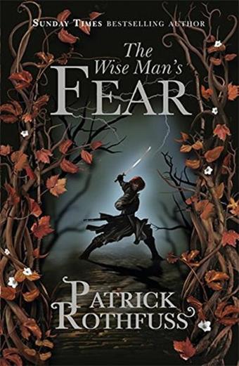 The Wise Man's Fear (The Kingkiller Chronicle): 2 - Patrick Rothfuss - Gollancz