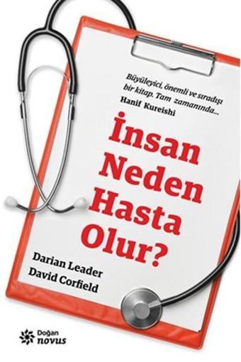 İnsan Neden Hasta Olur? - Darian Leader - Doğan Novus