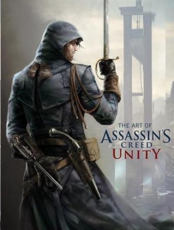 The Art of Assassin's Creed - Unity - Andy McVittie - Titan Books
