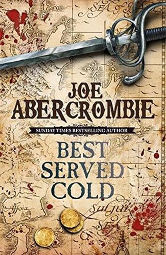 Best Served Cold (First Law World 1) - Joe Abercrombie - Gollancz