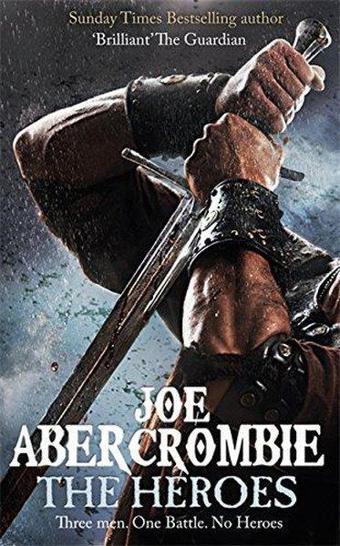 The Heroes (First Law World 2) - Joe Abercrombie - Gollancz