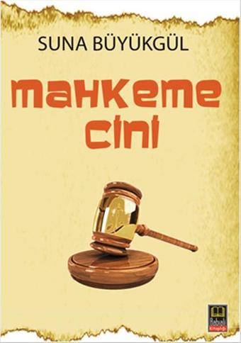 Mahkeme Cini - Suna Büyükgül - Babıali Kitaplığı