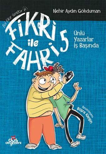 Fikri ile Fahri 5 - Ünlü Yazarlar İş Başında - Nehir Aydın Gökduman - Düş Değirmeni
