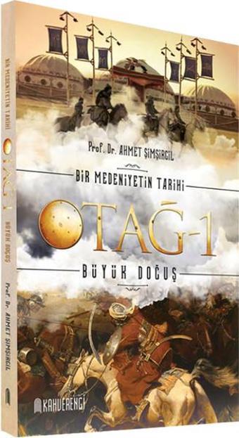 Otağ - 1 - Ahmet Şimşirgil - Kahverengi Kitap