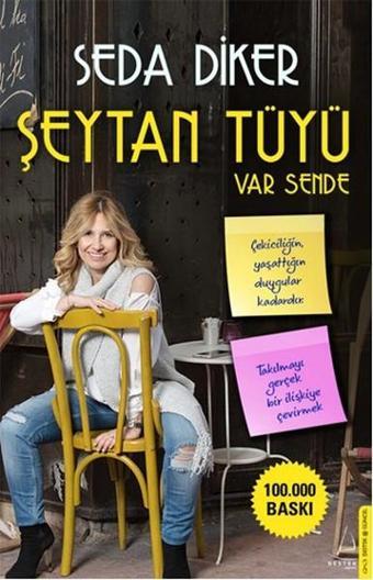 Şeytan Tüyü Var Sende - Seda Diker - Destek Yayınları