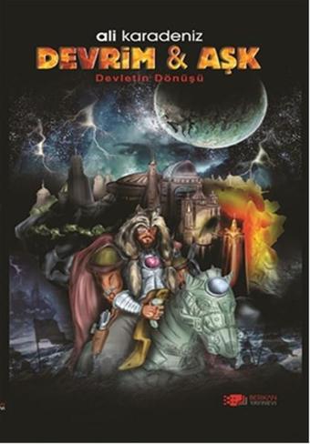 Devrim ve Aşk - Ali Karadeniz - Berikan Yayınevi
