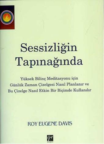 Sessizliğin Tapınağında - Roy Eugene Davis - Gazi Kitabevi