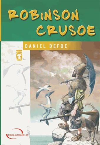 Robinson Crusoe - Daniel Defoe - Timaş Çocuk