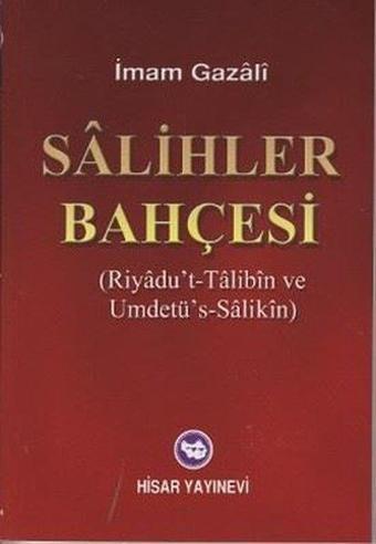 Salihler Bahçesi - İmam Gazali - Hisar Yayınevi