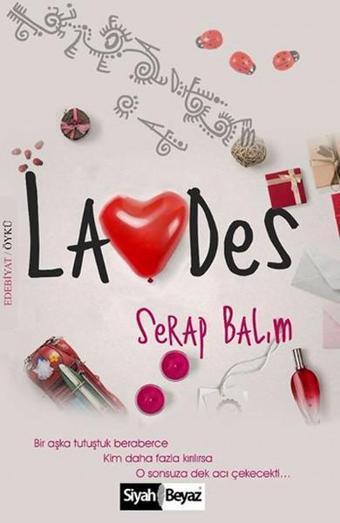 Lades - Siyah Beyaz