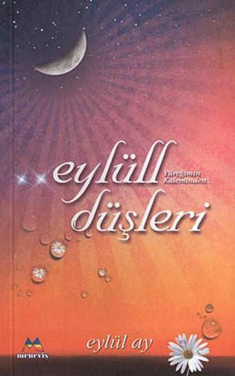 Eylüll Düşleri - Eylül Ay - Meneviş Yayınları