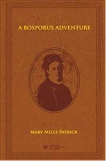 Bosporus Adventure - Boğaziçi Üniversitesi Yayınevi