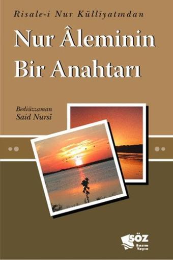 Nur Aleminin Bir Anahtarı - Söz Basım Yayın